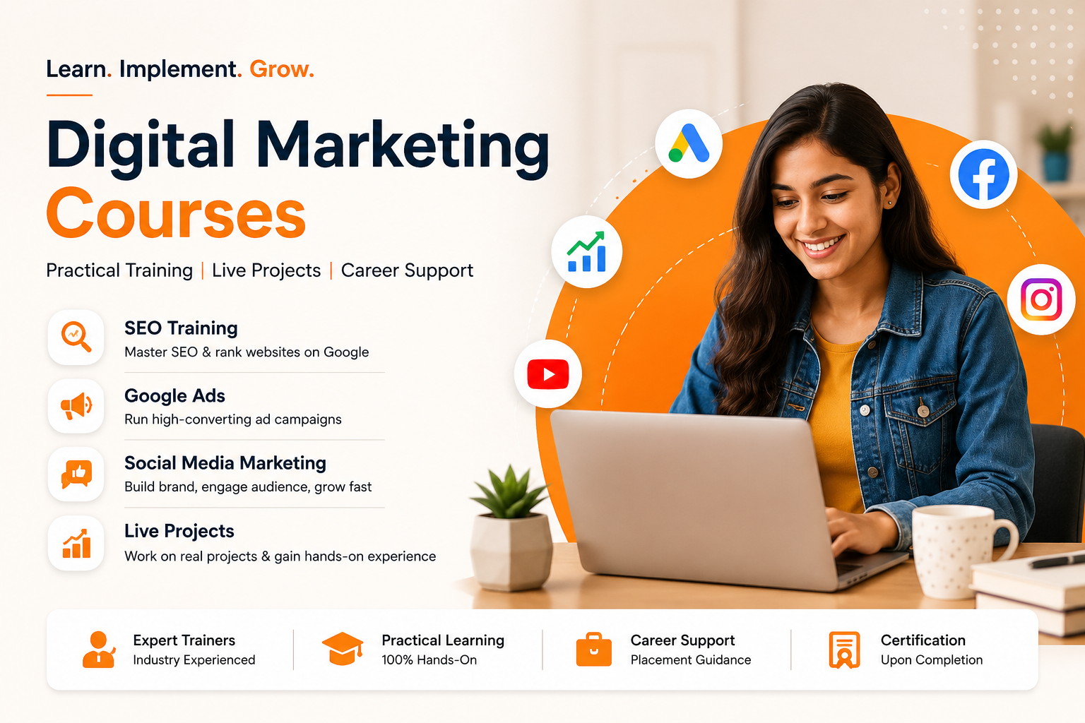 Digital Marketing Courses with SEO Training, Google Ads, Social Media Marketing, Live Projects, and Career Support.